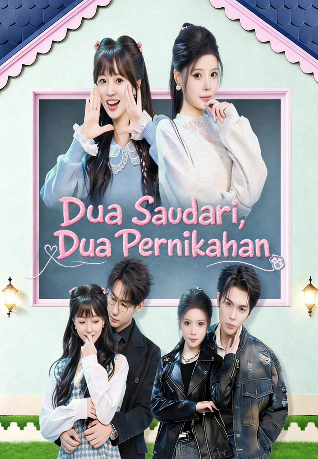 Drama China Dua Saudari, Dua Pernikahan sub Indo - poster