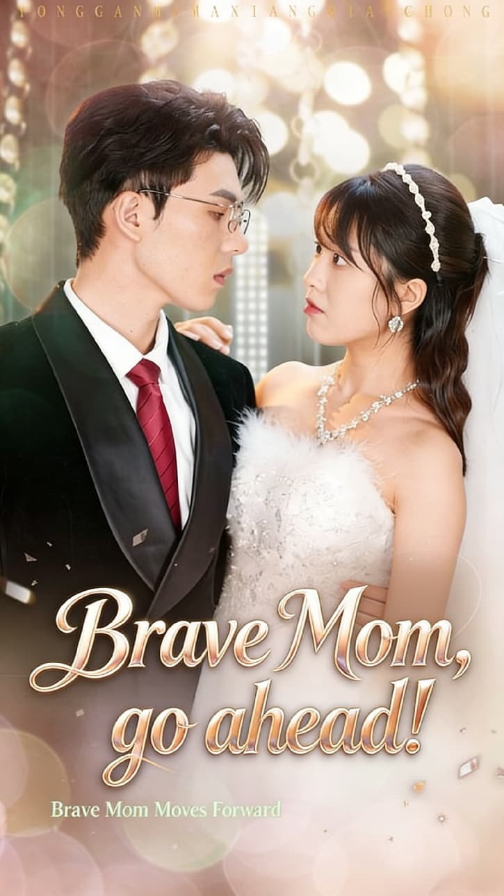 Brave Mom, go ahead!