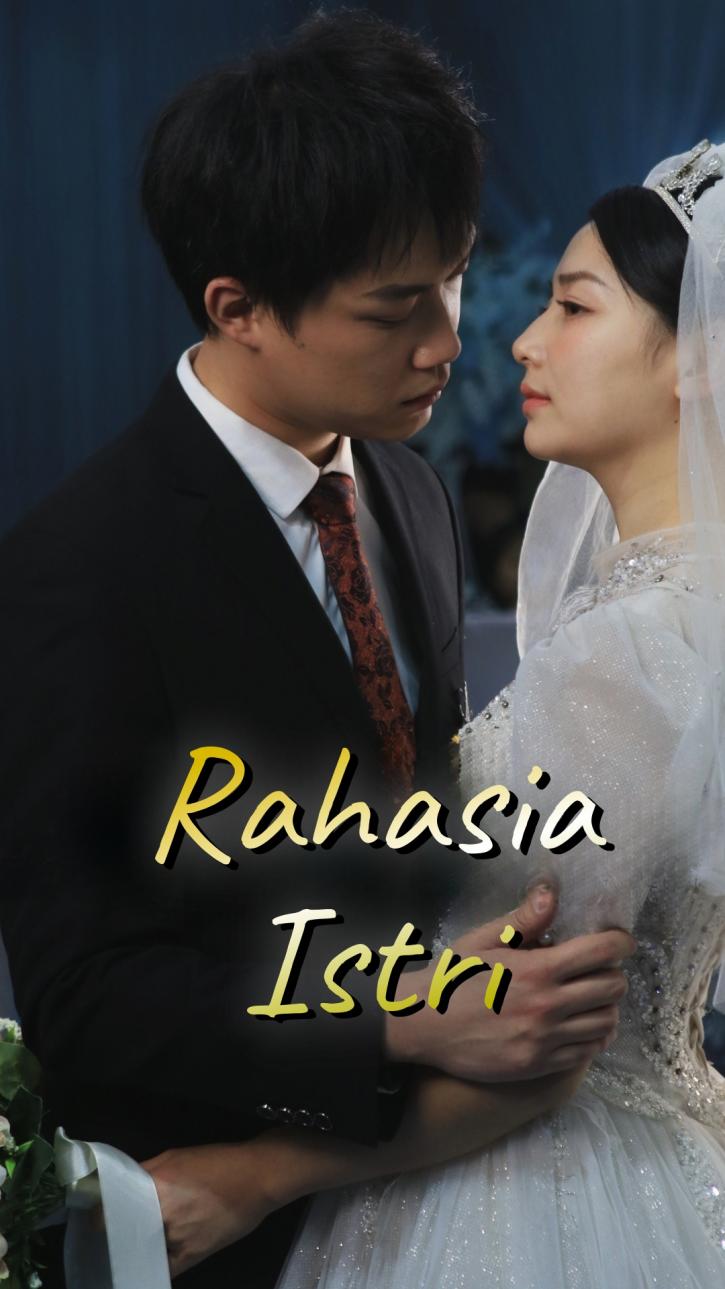 Rahasia Istri Drama China Rahasia Istri sub Indo - poster HiShort